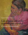 ARTISTAS DEL EXILIO REPUBLICANO ESPAÑOL, LAS