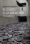 CULTO A LA MEMORIA, EL (ETICA Y ESTETICA)