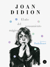 AÑO DEL PENSAMIENTO MÁGICO, EL (ILUSTRADO)