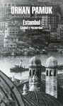 ESTAMBUL (CIUDAD Y RECUERDOS)
