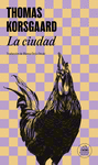 CIUDAD (TRILOGÍA DE TUE 2), LA