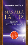 MÁS ALLÁ LA LUZ (NUEVAS EXPLORACIONES)