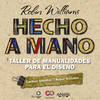 HECHO A MANO. TALLER DE MANUALIDADES PARA EL DISEÑO