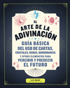 ARTE DE LA ADIVINACIÓN, EL
