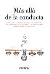 MÁS ALLÁ DE LA CONDUCTA