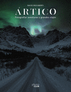 ÁRTICO (FOTOGRAFIAR AVENTURAS Y GRANDES VIAJES)