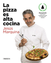 PIZZA ES ALTA COCINA - EDICIÓN ACTUALIZADA -, LA