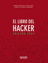 LIBRO DEL HACKER, EL (EDICIÓN 2022)