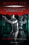 CONSPIRACION UMBRELLA, LA. RESIDENT EVIL VOL.1