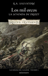 MIL ORCOS, LOS (LAS ESPADAS DEL CAZADOR VOL.1) (LA LEYENDA DE DRIZZT)