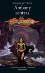 ÁMBAR Y CENIZAS (LA DISCIPULA OSCURA VOL.1) DRAGONLANCE