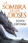 SOMBRA DE LOS DIOSES, LA (HERMANOS DE SANGRE 1)
