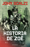 HISTORIA DE ZOË, LA Nº 04/06 (NE)