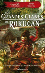 GRANDES CLANES DE ROKUGAN: ANTOLOGÍA Nº 01, LOS