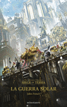 GUERRA SOLAR Nº 1, LA (THE HORUS HERESY SIEGE OF TERRA)