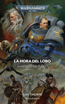 HORA DEL LOBO, LA. AMANECER DE FUEGO