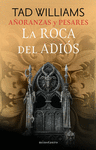 AÑORANZAS Y PESARES Nº 02/04 LA ROCA DEL ADIÓS