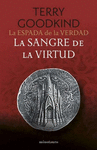 ESPADA DE LA VERDAD 3, LA. LA SANGRE DE LA VIRTUD