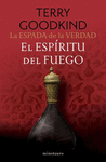 ESPADA DE LA VERDAD 5, LA. EL ESPÍRITU DEL FUEGO