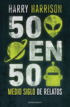 50 EN 50 (MEDIO SIGLO DE RELATOS)