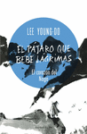 PÁJARO QUE BEBE LÁGRIMAS Nº 1. EL. EL CORAZÓN DEL NAGA