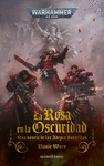 ROSA EN LA OSCURIDAD, LA