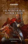 AVENTURAS DE GOTREK Y FÉLIX, LAS (PRIMER OMNIBUS)