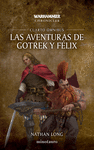 AVENTURAS DE GOTREK Y FÉLIX, LAS (CUARTO OMNIBUS)