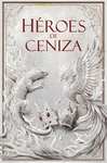 HÉROES DE CENIZA
