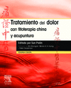 TRATAMIENTO DEL DOLOR CON FITOTERAPIA CHINA Y ACUPUNTURA