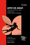 ARTE DE AMAR ( REMEDIOS CONTRA EL AMOR / COSMETICOS PARA EL ROSTRO FEMENINO ) 50 ANIVERSARIO