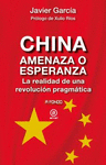 CHINA, AMENAZA O ESPERANZA