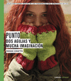 ROSAS CRAFTS. PUNTO. DOS AGUJAS Y MUCHA IMAGINACIÓN