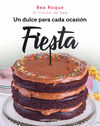 ¡FIESTA! (UN DULCE PARA CADA OCASION)
