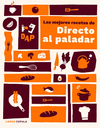 MEJORES RECETAS DE DIRECTO AL PALADAR, LAS