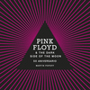 PINK FLOYD & THE DARK SIDE OF THE MOON (50 ANIVERSARIO)