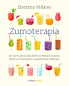 ZUMOTERAPIA (EDICIÓN REVISADA Y ACTUALIZADA)