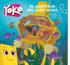MONSTRUO DEL LAGO WAWA, EL (YOKO)