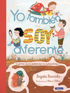 YO TAMBIÉN SOY DIFERENTE (CUENTOS PARA POTENCIAR LA AUTOESTIMA)