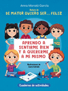 DE MAYOR QUIERO SER...FELIZ (CUADERNO DE ACTIVIDADES)