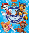 MISION POR TIERRA, MAR Y AIRE (PAW PATROL) PATRULLA CANINA