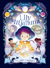 LILY MITJALLUNA 1. LES JOIES MAGIQUES