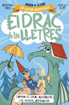 DRAC DE LES LLETRES, EL. L'ANNA, EL DRAC AJUGADOR I EL NUVOL ASPIRADOR
