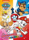 GRAN LIBRO DE COLOREAR, EL (PAW PATROL) PATRULLA CANINA