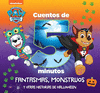 PATRULLA CANINA. CUENTOS DE 5 MINUTOS. FANTASMAS, MONSTRUOS Y OTRAS HISTORIAS DE HALLOWEEN (PAW PATROL)