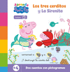 APRENDE CON PEPPA PIG. LOS TRES CERDITOS Y LA SIRENITA (+4)