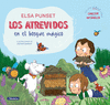 ATREVIDOS EN EL BOSQUE MÁGICO, LOS