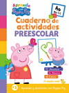 APRENDE CON PEPPA PIG. CUADERNO DE ACTIVIDADES PREESCOLAR