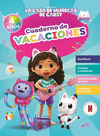CASA DE MUÑECAS GABBY, LA. CUADERNO DE VACACIONES 4 AÑOS