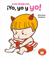 LINA DIABLINA 2 - ¡YO, YO Y YO!